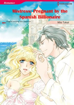 Mistress: Pregnant by the Spanish Billionaire (Harlequin Comics)