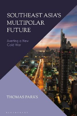 Southeast Asia's Multipolar Future