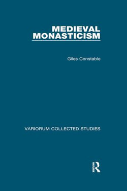 Medieval Monasticism