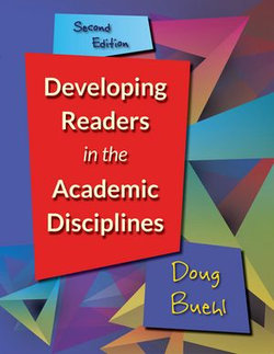 Developing Readers in the Academic Disciplines