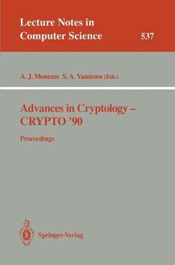 Advances in Cryptology - CRYPTO '90