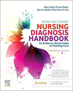 Ackley and Ladwig's Nursing Diagnosis Handbook 13ed