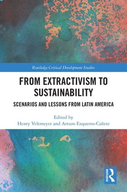 From Extractivism to Sustainability