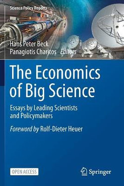 The Economics of Big Science