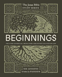 Beginnings Study Guide