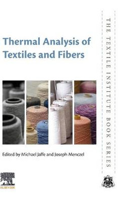 Thermal Analysis of Textiles and Fibers