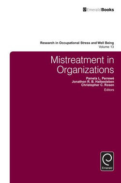 Mistreatment in Organizations