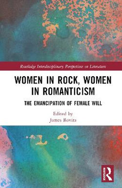 Women in Rock, Women in Romanticism