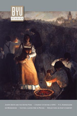 BYU STUDIES Volume 46 • Issue 3 • 2007