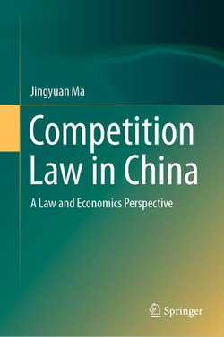 Competition Law in China