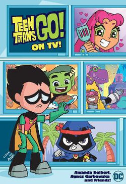 Teen Titans Go! on TV!