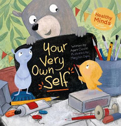 Healthy Minds: Your Very Own Self