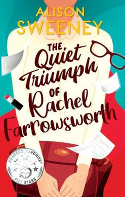 The Quiet Triumph of Rachel Farrowsworth