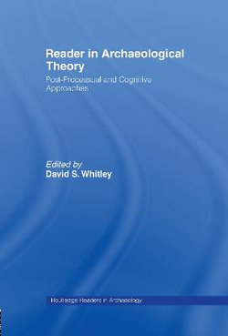 Reader in Archaeological Theory