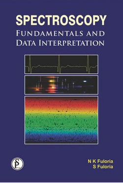 Spectroscopy: Fundamentals And Data Interpretation