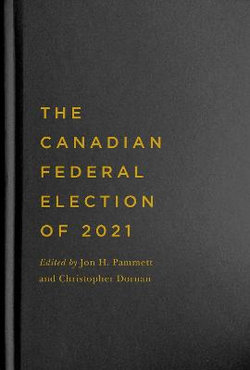 The Canadian Federal Election of 2021