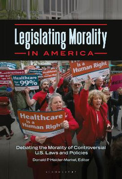 Legislating Morality in America