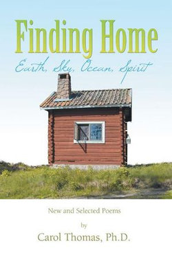 Finding Home: Earth, Sky, Ocean, Spirit