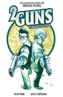 2 Guns (Second Shot Deluxe Edition)