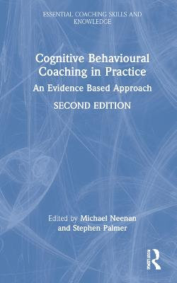 Cognitive Behavioural Coaching in Practice