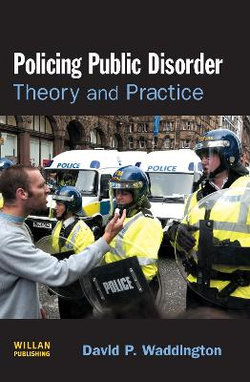 Policing Public Disorder