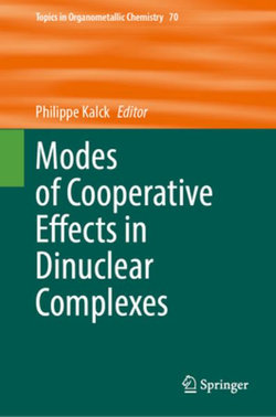 Modes of Cooperative Effects in Dinuclear Complexes