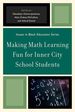 Making Math Learning Fun for Inner City School Students