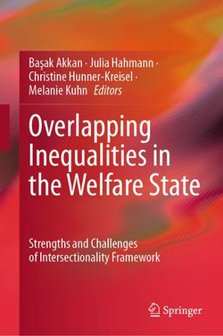 Overlapping Inequalities in the Welfare State