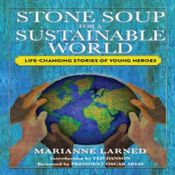 Stone Soup for a Sustainable World