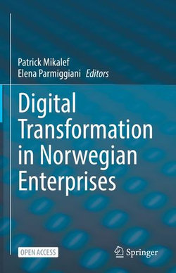 Digital Transformation in Norwegian Enterprises