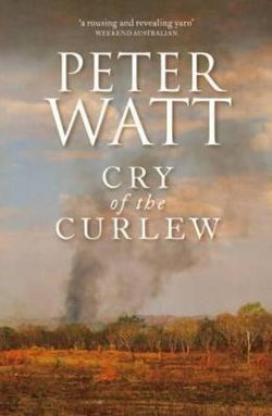 Cry of the Curlew: The Frontier Series 1