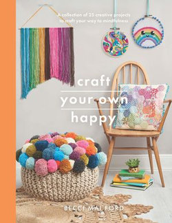 Craft Your Own Happy