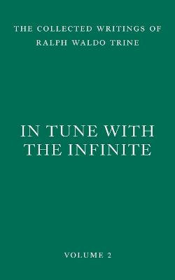 In Tune with the Infinite