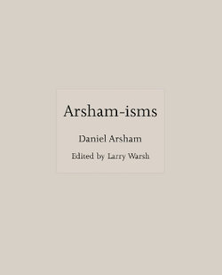 Arsham-Isms