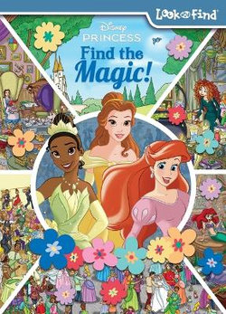 Disney Princess: Find the Magic! Look and Find