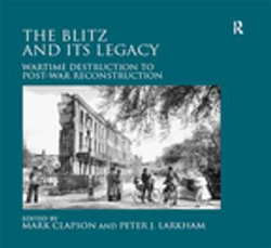 The Blitz and its Legacy