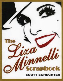 The Liza Minnelli Scrapbook