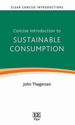 Concise Introduction to Sustainable Consumption