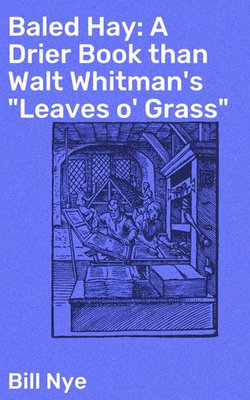 Baled Hay: A Drier Book than Walt Whitman's "Leaves o' Grass"