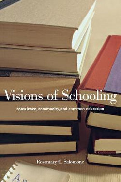 Visions of Schooling