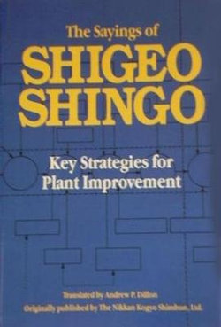 The Sayings of Shigeo Shingo