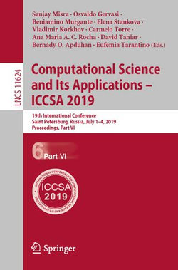 Computational Science and Its Applications – ICCSA 2019