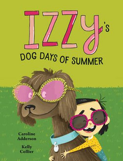 Izzy's Dog Days of Summer