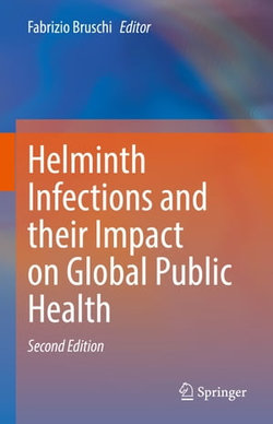 Helminth Infections and their Impact on Global Public Health