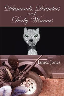 Diamonds, Daimlers and Derby Winners