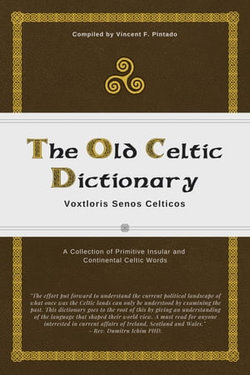 The Old Celtic Dictionary