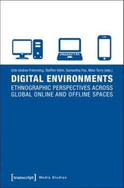 Digital Environments