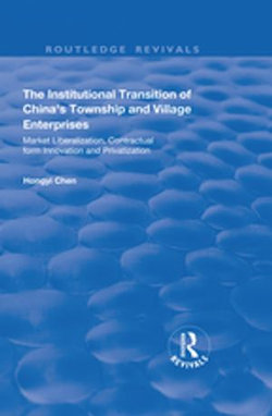 The Institutional Transition of China's Township and Village Enterprises