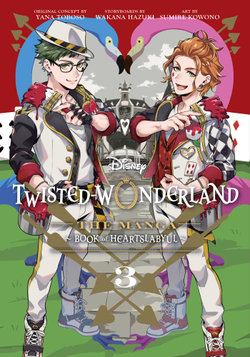 Disney Twisted-Wonderland: the Manga - Book of Heartslabyul, Vol. 3