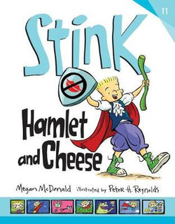 Stink Hamlet and Cheese